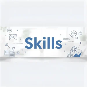 Skills